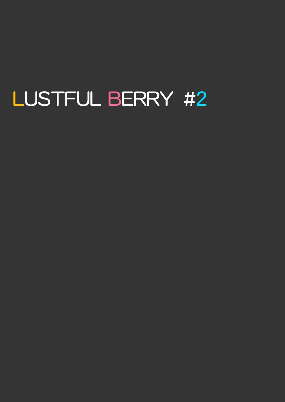 Original,LUSTFUL BERRY #2 Rain Of The End And The Beginning [Japanese][第21页]