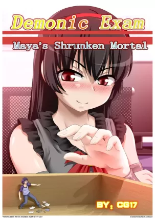 Demonic exam 1: Maya&#39;s Shrunken Mortal