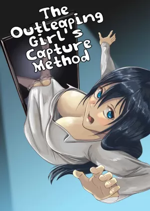 Tobidasu Kanojo no Tsukamaekata | The Outleaping Girl&#039;s Capture Method