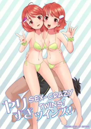 Yarisugi Twins! | Sex-crazy Twins!