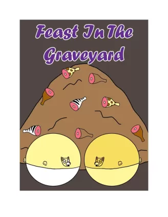 Feast In The Graveyard