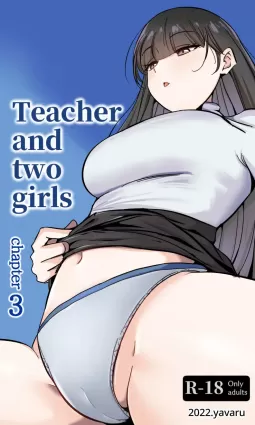 Teacher and two girls chapter 3