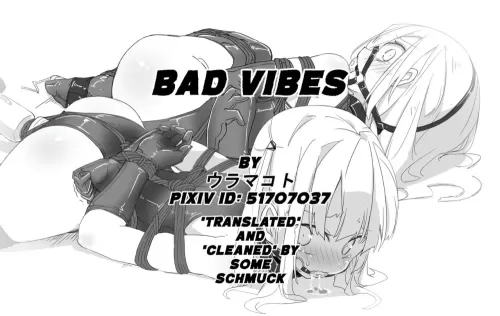 Bad Vibes