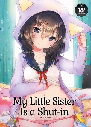 Imouto wa Hikikomori | My Little Sister Is a Shut-in