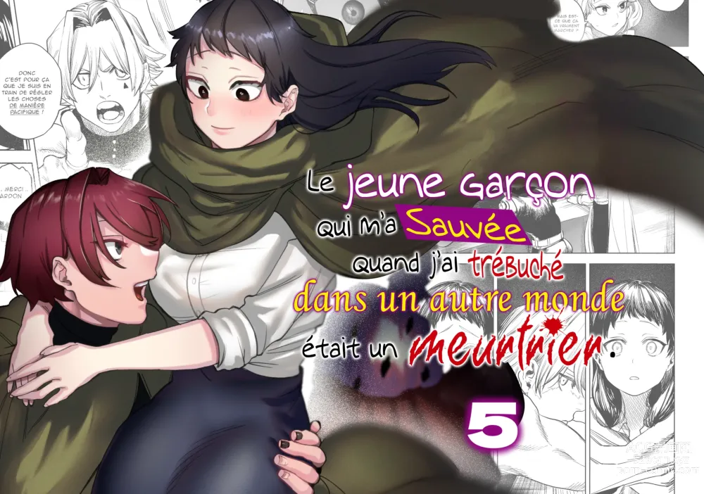 Page 1 of doujinshi Le jeune garçon qui m'a sauvée quand j'ai trébuché dans un autre monde était un meurtrier. 5