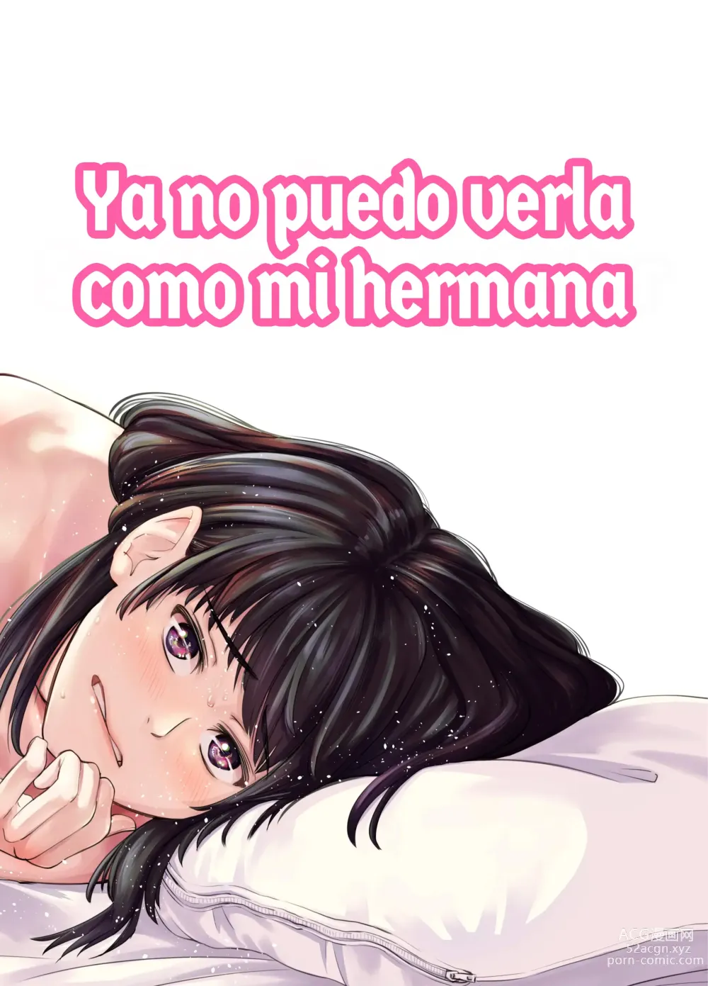 Page 1 of doujinshi Ya no puedo verla como mi hermana (decensored)