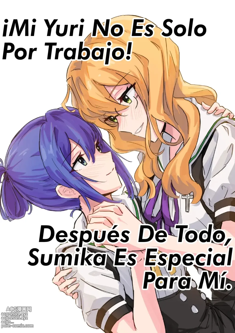 Page 1 of doujinshi ¡Mi yuri no es solo por trabajo! Después de todo, Sumika es especial para mi