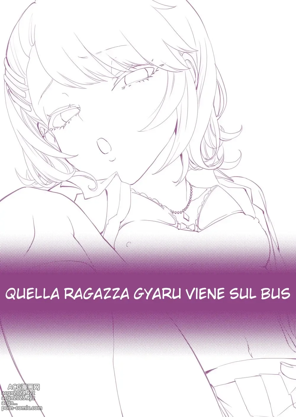 Page 2 of doujinshi Quella Ragazza Gyaru viene sul Bus