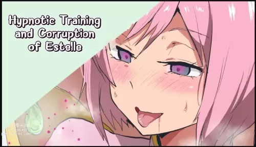 Hypnotic Training and Corruption of Estelle