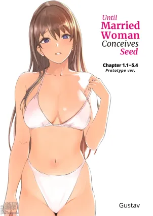 Hitozuma ga Zon o Haramu made 1.1-5.4 | Until Married Woman Conceives Seed Ch. 1.1-5.4