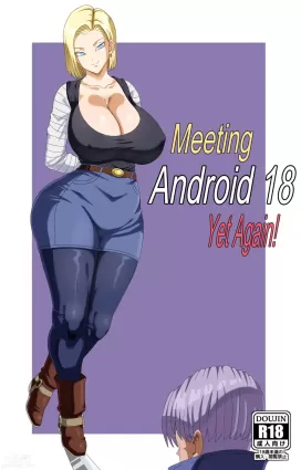 Android 18 and Trunks - Chapter 1 (Dragon Ball Z)