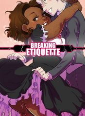 Breaking Etiquette